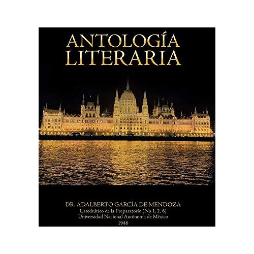 De Mendoza, Adalberto Garcia – Antología Literaria
