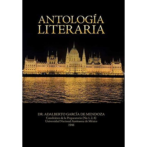 De Mendoza, Adalberto Garcia – Antología Literaria