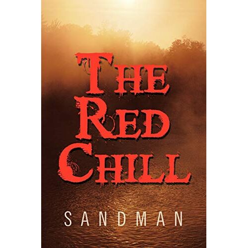 Sandman Sandman - The Red Chill