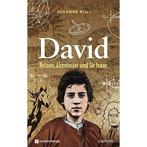 Roll - David - Reisen, Abenteuer und Sir Isaac