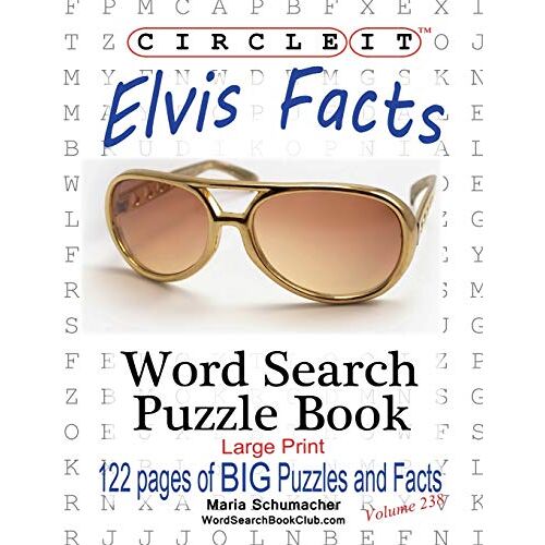 Lowry Global Media Llc - Circle It, Elvis Facts, Word Search, Puzzle Book