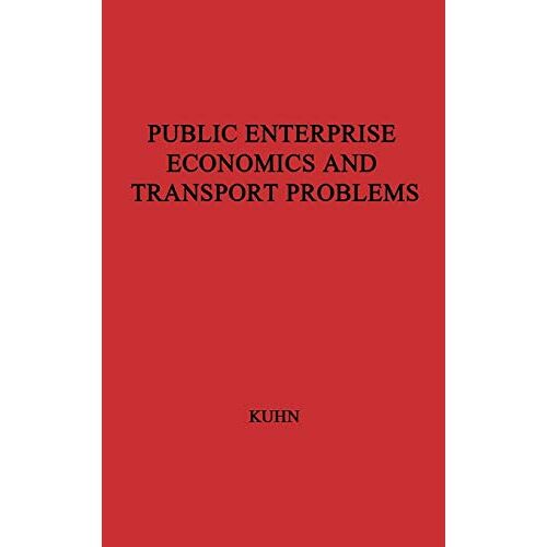 Kuhn – Public Enterprise and Transport Problems