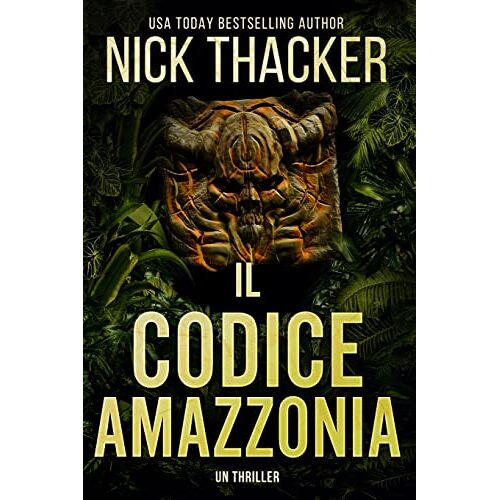 Nick Thacker - Il Codice Amazzonia