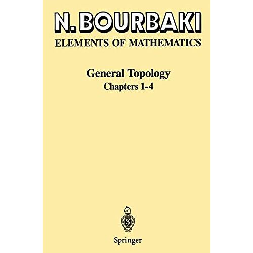 Nicolas Bourbaki – General Topology: Chapters 1-4 (Ettore Majorana International Science)