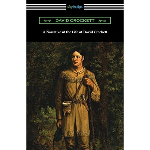 David Crockett - A Narrative of the Life of David Crockett