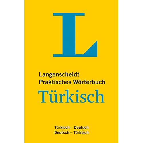 - Langenscheidt Praktisches Wörterbuch Türkisch: Türkisch - Deutsch / Deutsch-Türkisch
