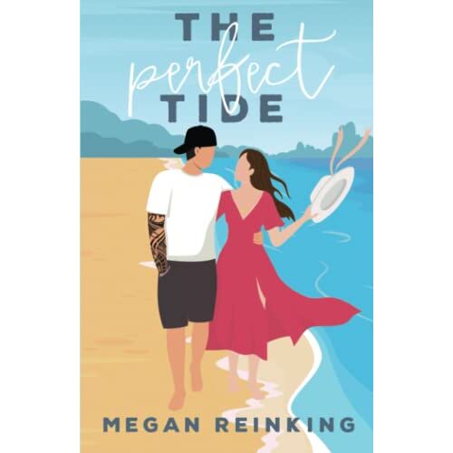 Megan Reinking – The Perfect Tide (The Hawaiian Getaway)