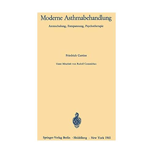 Rudolf Commichau – Moderne Asthmabehandlung: Atemschulung, Entspannung, Psychotherapie