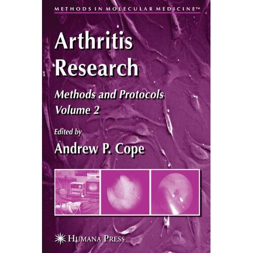 Cope, Andrew P. – Arthritis Research: Volume 2: Methods and Protocols (Methods in Molecular Medicine)