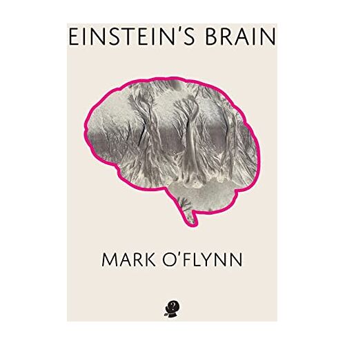 Mark O'Flynn - Einstein's Brain