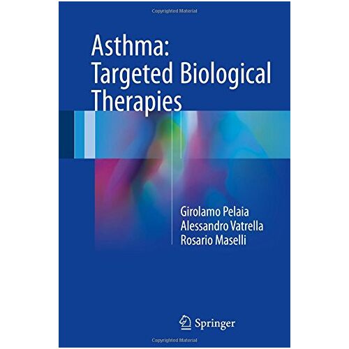 Girolamo Pelaia – Asthma: Targeted Biological Therapies