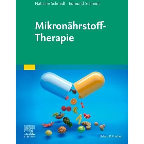 Edmund Schmidt – Mikronährstoff-Therapie