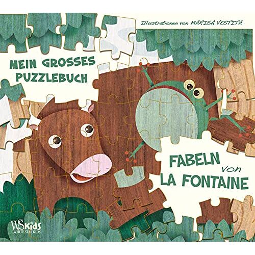 Marisa Vestita - Die Fabeln von La Fontaine: Mein Puzzlebuch