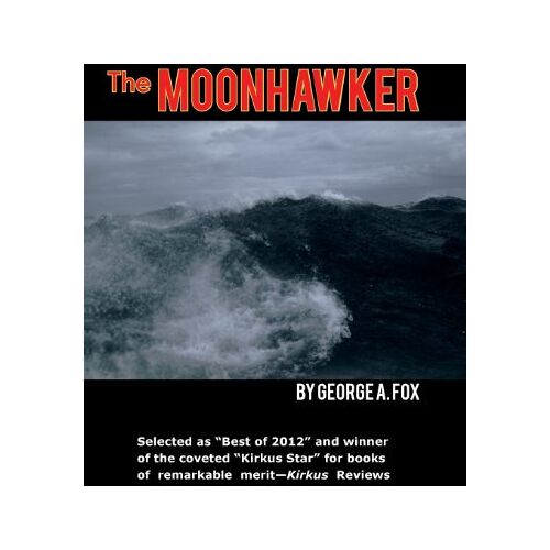 Fox, George A. – The Moonhawker