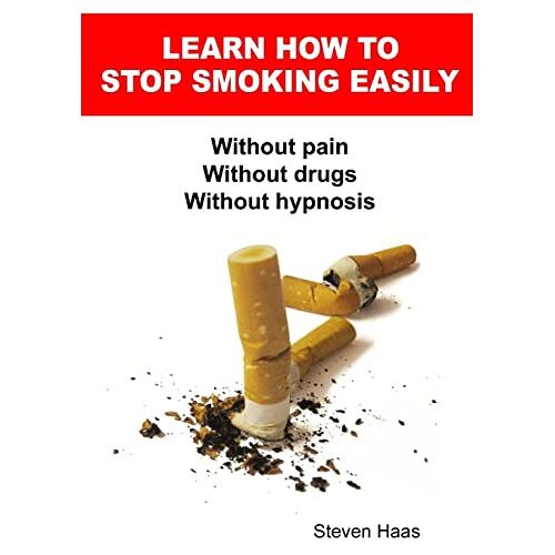 Steven Haas – Learn How To Stop Smoking Easily
