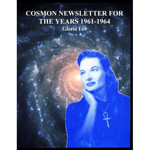 Gloria Lee - COSMON NEWSLETTER FOR THE YEARS 1961-1964