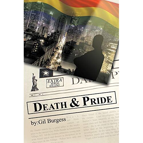 Gil Burgess – Death & Pride
