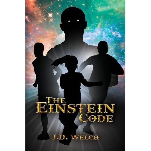 J. D. Welch - The Einstein Code