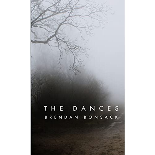 Brendan Bonsack – The Dances