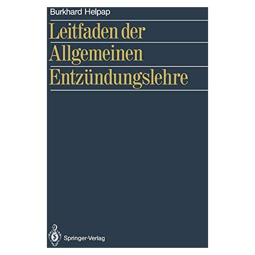 Burkhard Helpap – Leitfaden der Allgemeinen Entzündungslehre