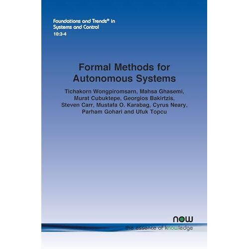 Mahsa Ghasemi – Formal Methods for Autonomous Systems (Foundations and Trends(r) in Systems and Control)