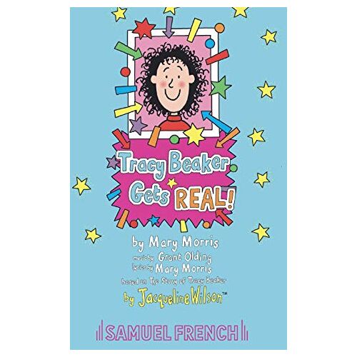 Jacqueline Wilson - Tracy Beaker Gets Real!