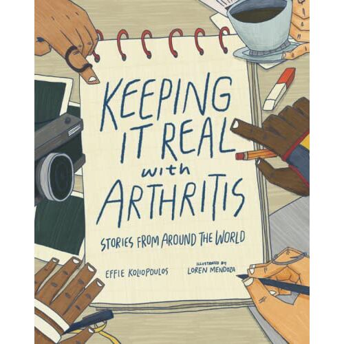 Effie Koliopoulos – Keeping it Real with Arthritis: Stories from Around the World