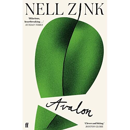 Nell Zink - Avalon