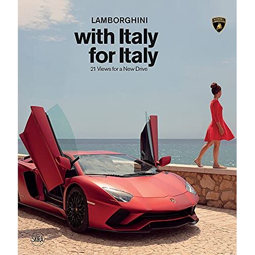 - LAMBORGHINI with Italy, for Italy: 21 Views for a New Drive (Automobili Lamborghini)