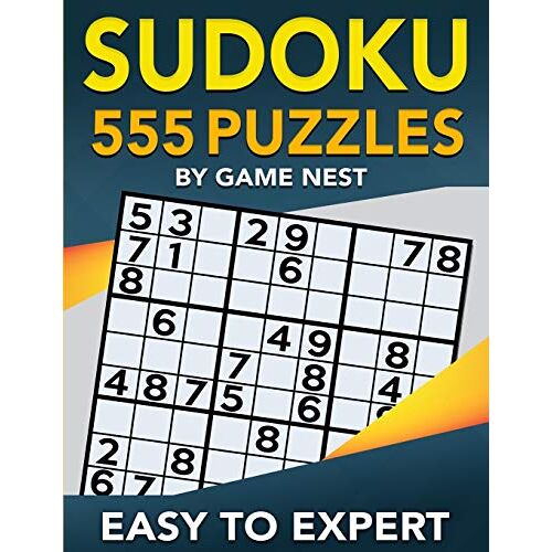 Game Nest – Sudoku 555 Puzzles Easy to Expert: Easy, Medium, Hard, Very Hard, and Expert Level Sudoku Puzzle Book For Adults (Puzzles & Games for Adults, Band 1)
