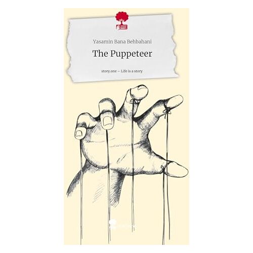 Yasamin Bana Behbahani - The Puppeteer. Life is a Story - story.one