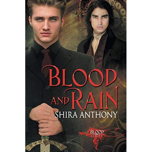 Shira Anthony – Blood and Rain
