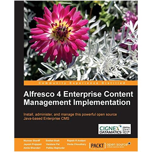 Munwar Shariff – Alfresco 4 Enterprise Content Management Implementation (English Edition)