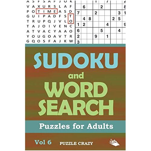 Puzzle Crazy - Sudoku and Word Search Puzzles for Adults Vol 6