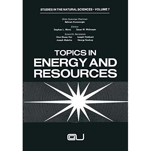 Mintz, Stephan L. – Topics in Energy and Resources (Ettore Majorana International Science Series, 10, Band 10)