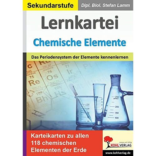 Stefan Lamm – Lernkartei Chemische Elemente: Das Periodensystem der Elemente kennenlernen