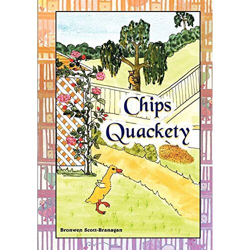 Bronwen Scott-Branagan – Chips Quackety