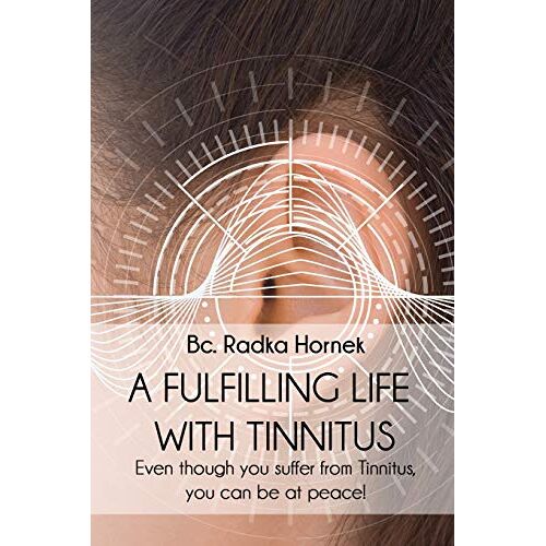 Hornek, Bc. Radka – A fulfilling life with TINNITUS