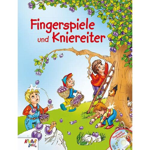 – Fingerspiele und Kniereiter: Buch mit CD von Kinderland
