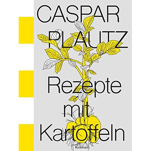 Hoppe - Caspar Plautz. Rezepte mit Kartoffeln