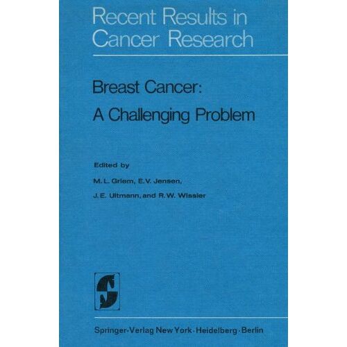 M. Griem – Breast Cancer (Recent Results in Cancer Research)