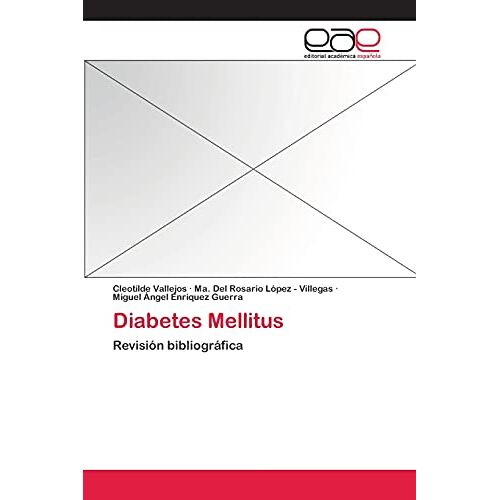 Cleotilde Vallejos – Diabetes Mellitus: Revisión bibliográfica