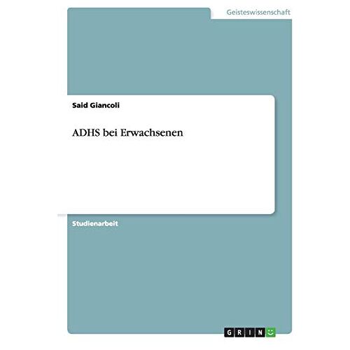 Said Giancoli – ADHS bei Erwachsenen