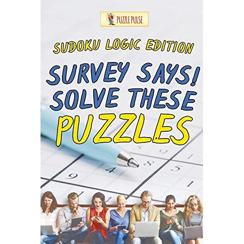 Puzzle Pulse - Survey Says! Solve These Puzzles : Sudoku Logic Edition