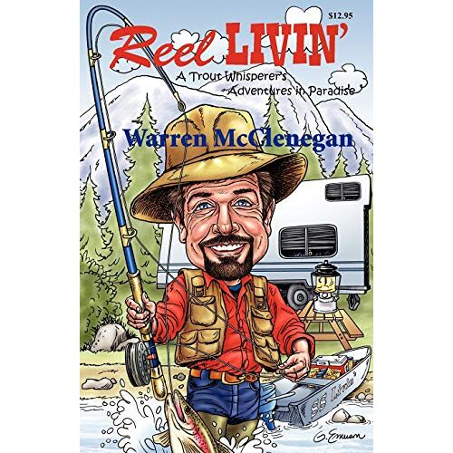 Warren McClenagan – Reel Livin‘