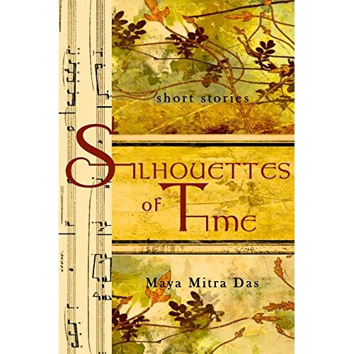 Das, Maya Mitra - Silhouettes of Time