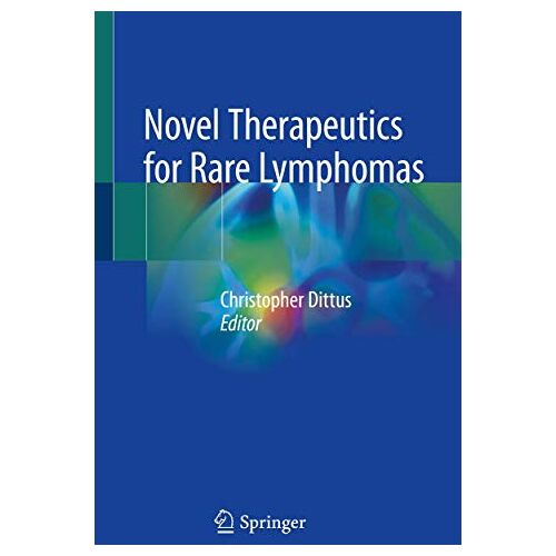 Christopher Dittus – Novel Therapeutics for Rare Lymphomas