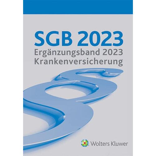 - SGB 2023 Ergänzungsband für die Krankenversicherung