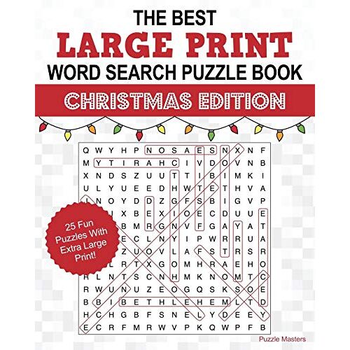 Puzzle Masters - The Best Large Print Christmas Word Search Puzzle Book: A Collection of 25 Holiday Themed Word Search Puzzles; Great for Adults and for Kids!