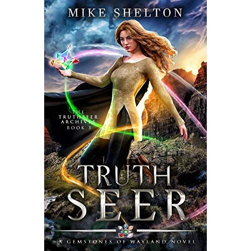 Mike Shelton – TruthSeer (The TruthSeer Archives, Band 3)